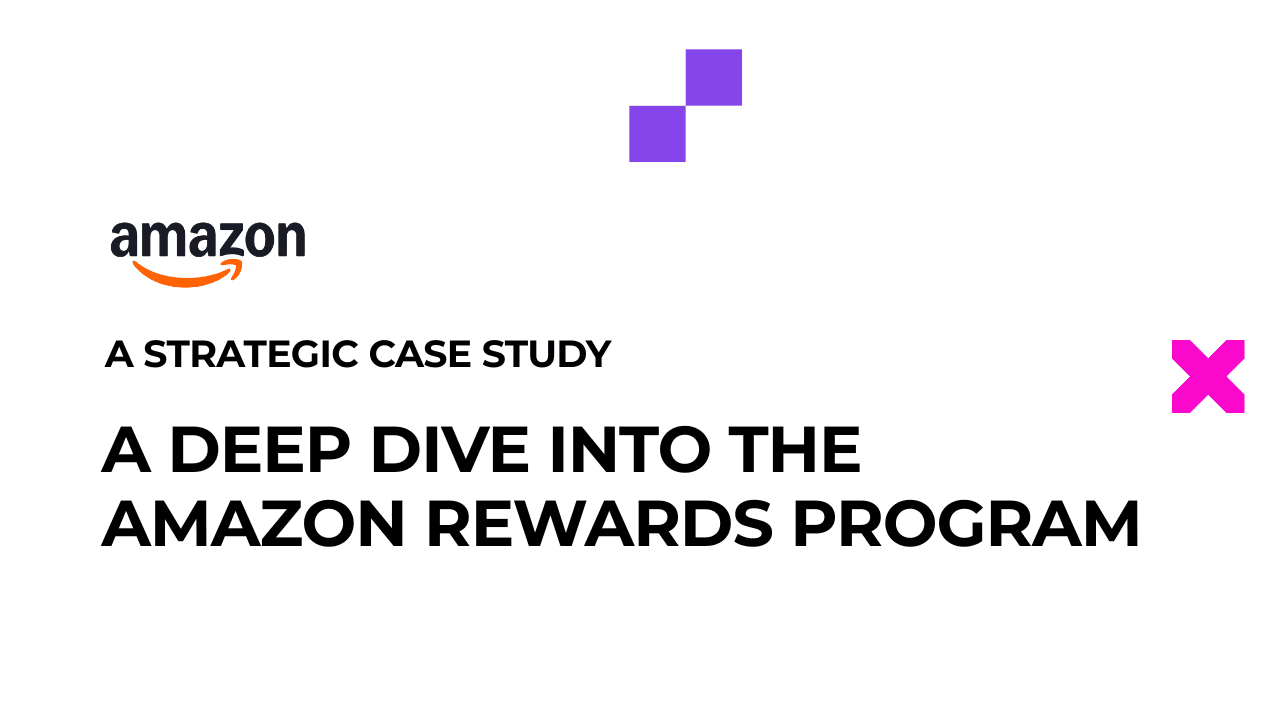A Deep Dive into the Amazon Rewards Program: A Strategic Case Study (2025)